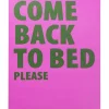 KARE Design Tableau encadré Come Back To Bed 40x50cm> Accessoires